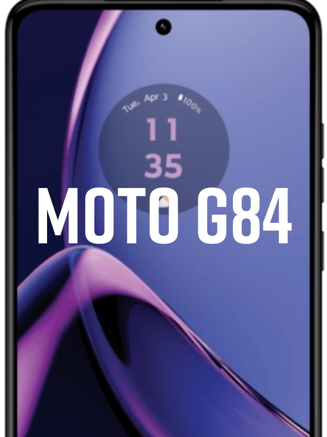 Moto G84 specs marathi